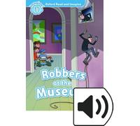 Oxford Read and Imagine 1. Robbers at the Museum MP3 Pack