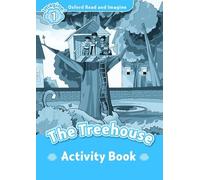 Oxford Read and Imagine 1. The Treehouse Activity Book