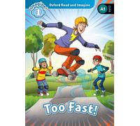 Oxford Read and Imagine 1. Too Fast! – Paquete MP3 – Oxford University Press