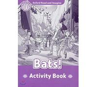 Oxford Read and Imagine 4. Bats Activity Book