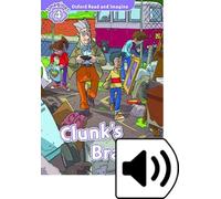Oxford Read and Imagine 4. Clunks Brain MP3 Pack