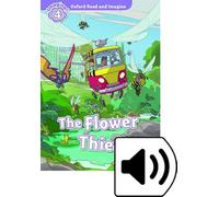 Oxford Read and Imagine 4. The Flower Thief MP3 Pack