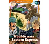 Oxford Read and Imagine 5: Trouble on Eastern Express – Paquete MP3 – Oxford University Press