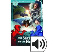 Oxford Read and Imagine 6. The Secret on the Moon MP3 Pack