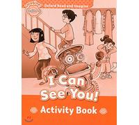 Oxford Read and Imagine Beginner. I Can See You Activity Book