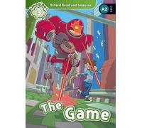 Oxford Read and Imagine: Level 3: The Game