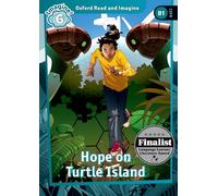 Oxford Read and Imagine: Level 6: Hope on Turtle Island