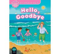 Oxford Read and Imagine Starter. Hello Goodbye