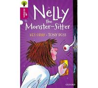 Oxford Reading Tree All Stars: Oxford Level 10 Nelly the Monster-Sitter: Level 10