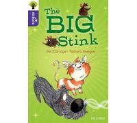 Oxford Reading Tree All Stars: Oxford Level 11: The Big Stink – Oxford University Press