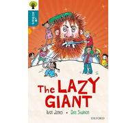 Oxford Reading Tree All Stars: Oxford Level 9 The Lazy Giant: Level 9