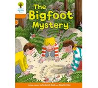 Oxford Reading Tree – Biff, Chip y Kipper: Nivel 6 – El misterio de Bigfoot