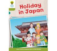 Oxford University Press – Oxford Reading Tree: Biff, Chip y Kipper – Nivel 7: Vacaciones en Japón