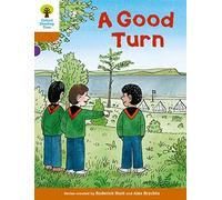 Oxford Reading Tree Biff, Chip and Kipper Stories Decode and Develop: Level 8: A Good Turn