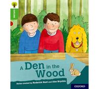 Oxford Reading Tree Explore with Biff, Chip and Kipper – Oxford Level 2: A Den in the Wood