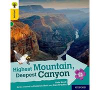 Oxford Reading Tree Explore with Biff, Chip and Kipper: Oxford Level 5: Highest Mountain, Deepest Canyon