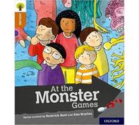 Oxford Reading Tree Explore with Biff, Chip and Kipper – Oxford Level 8: At the Monster Games