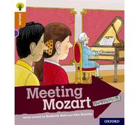 Oxford Reading Tree – Meeting Mozart – Oxford University Press