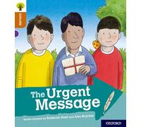 Oxford Reading Tree Explore with Biff, Chip and Kipper: Oxford Level 8: The Urgent Message
