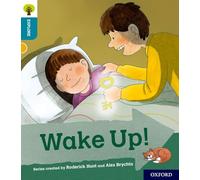 Oxford Reading Tree Explore with Biff, Chip and Kipper: Oxford Level 9: Wake Up!