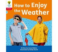 Oxford Reading Tree: Floppy's Phonics Decoding Practice: Oxford Level 4: How to Enjoy the Weather