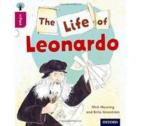 Oxford Reading Tree inFact: Level 10: The Life of Leonardo