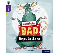 Oxford Reading Tree inFact: Level 11: Scratch's Bad Reputations