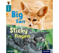 Oxford Reading Tree inFact: Level 9: Big Ears and Sticky Fingers