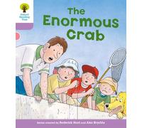 Oxford Reading Tree: Level 1+: Decode and Develop: The Enormous Crab (Oxford Reading Tree: Biff, Chip and Kipper Decode and Develop)