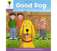 Oxford Reading Tree: Level 1+: More First Sentences C: Good Dog (Oxford Reading Tree, Biff, Chip and Kipper Stories New Edition 2011)