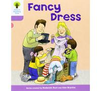 Oxford Reading Tree: Level 1+: Patterned Stories: Fancy Dress (Oxford Reading Tree, Biff, Chip and Kipper Stories New Edition 2011)