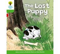 Oxford Reading Tree: Level 2: More Patterned Stories A: The Lost Puppy (Oxford Reading Tree, Biff, Chip and Kipper Stories New Edition 2011)