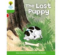 Oxford Reading Tree: Level 2: More Patterned Stories A: The Lost Puppy (Oxford Reading Tree, Biff, Chip and Kipper Stories New Edition 2011)