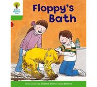 Oxford Reading Tree: Level 2: More Stories A: Floppy's Bath (Oxford Reading Tree, Biff, Chip and Kipper Stories New Edition 2011)