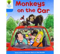 Oxford Reading Tree: Level 3: Decode and Develop: Monkeys on the Car (Oxford Reading Tree: Biff, Chip and Kipper Decode and Develop)