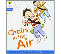 Oxford Reading Tree: Level 3: Floppy's Phonics Fiction: Chairs in the Air (Floppy's Phonics - New Edition 2011)