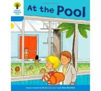 Oxford Reading Tree: Level 3: More Stories B: At the Pool (Oxford Reading Tree, Biff, Chip and Kipper Stories New Edition 2011)