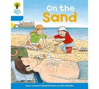 Oxford Reading Tree: Level 3: Stories: On the Sand (Oxford Reading Tree, Biff, Chip and Kipper Stories New Edition 2011)