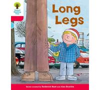 Oxford Reading Tree – Level 4: Decode & Develop Long Legs – Editorial Oxford University Press