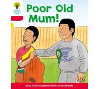 Oxford Reading Tree – Nivel 4: Más historias A: Poor Old Mum – Nueva edición 2011