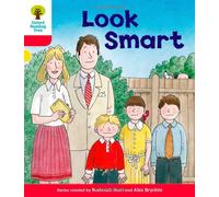 Oxford Reading Tree: Level 4: More Stories C: Look Smart (Oxford Reading Tree, Biff, Chip and Kipper Stories New Edition 2011)