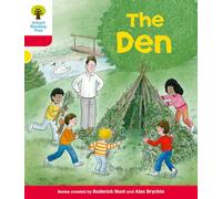 Oxford Reading Tree: Level 4: More Stories C: The Den (Oxford Reading Tree, Biff, Chip and Kipper Stories New Edition 2011)