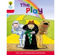 Oxford Reading Tree: Level 4: Stories: The Play (Oxford Reading Tree, Biff, Chip and Kipper Stories New Edition 2011)