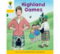 Oxford Reading Tree: Level 5: Decode and Develop Highland Games (Oxford Reading Tree: Biff, Chip and Kipper Decode and Develop)