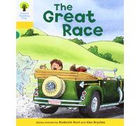 Oxford Reading Tree: Level 5: More Stories A: The Great Race (Oxford Reading Tree, Biff, Chip and Kipper Stories New Edition 2011)