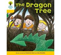 Oxford Reading Tree: Level 5: Stories: The Dragon Tree (Oxford Reading Tree, Biff, Chip and Kipper Stories New Edition 2011)