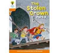 Oxford Reading Tree – Nivel 6: More Stories B: The Stolen Crown Part 2 – Nueva edición (2011)