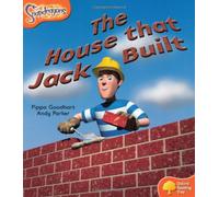 Oxford Reading Tree: Level 6: Snapdragons: The House That Jack Built
