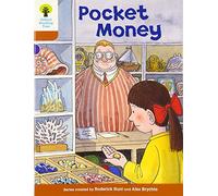 Oxford Reading Tree: Level 8: More Stories: Pocket Money (Oxford Reading Tree, Biff, Chip and Kipper Stories New Edition 2011)