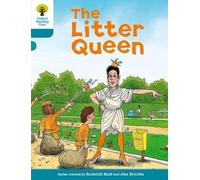 Oxford Reading Tree: Level 9: Stories: The Litter Queen (Oxford Reading Tree, Biff, Chip and Kipper Stories New Edition 2011)